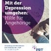 Mit der Depression umgehen: Hilfe für Angehörige