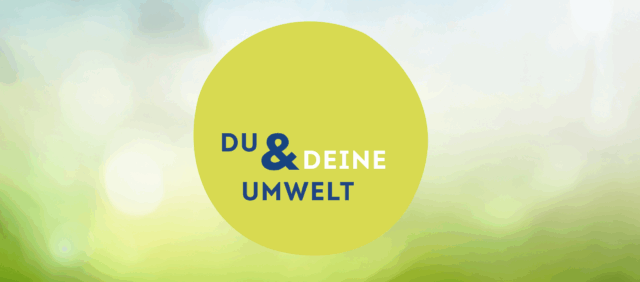 Bild für den Artikel: Du und die Umwelt